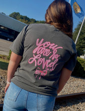 Load image into Gallery viewer, You are so Loved T-shirt or Sweatshirt
